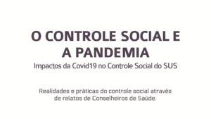 O controle social e a pandemia