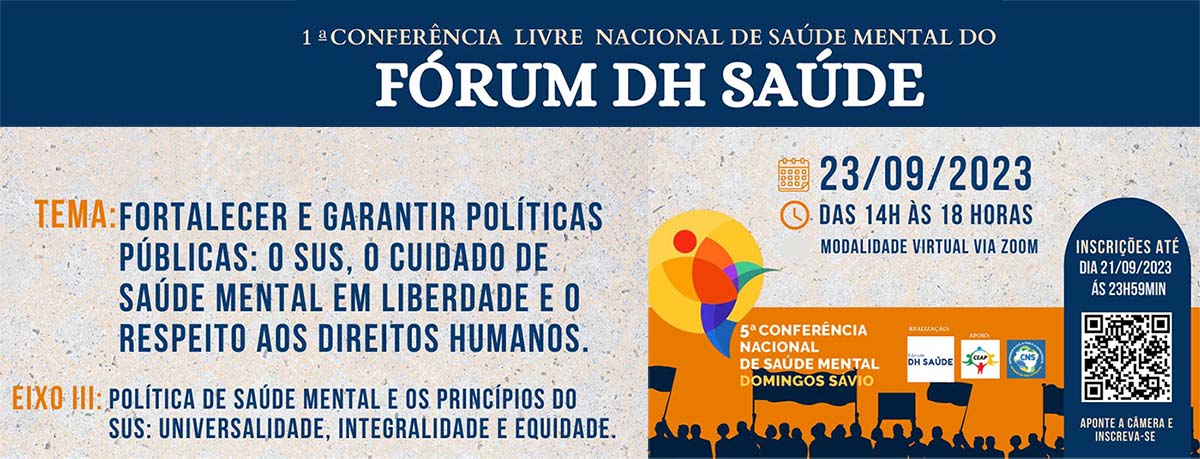 1ª Conferência Livre Nacional De Saúde Mental Do Fórum Dh Saúde